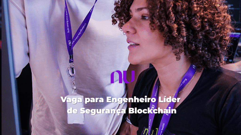 Vaga para Engenheiro Líder de Segurança Blockchain